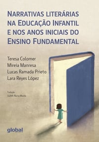 Narrativas literárias na Educação Infantil Narrativas literárias na Educação Infantil